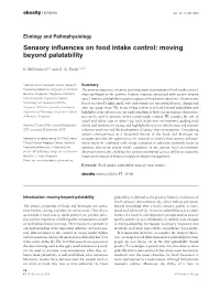 Sensory Influences on Food Intake Control: Moving Beyond Palatability
