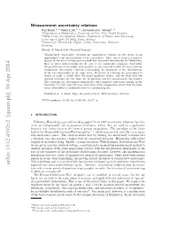 Arxiv:1312.4392V2 [Quant-Ph] 30 Apr 2014 Approach the Uncertainty-Limited Regime