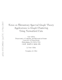 Elementary Spectral Graph Theory Applications to Graph Clustering Using Normalized Cuts
