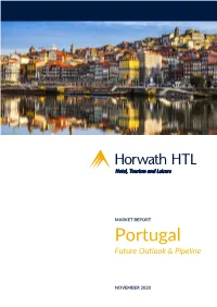 Portugal Future Outlook & Pipeline