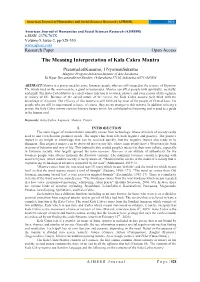 The Meaning Interpretation of Kala Cakra Mantra