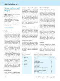 Cancer Cachexia and Fatigue