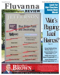Fluvanna Review Is Pub- Quote of the Week: to Carlos@Fl Uvannareview.Com Lished Weekly by Valley Publishing Corp