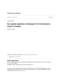 Res Judicata: Application to Subsequent Tort Action Based on Action Ex Contractu
