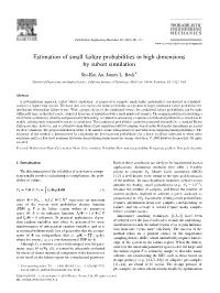 Estimation of Small Failure Probabilities in High Dimensions by Subset Simulation