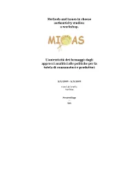 Methods and Issues in Cheese Authenticity Studies: a Workshop