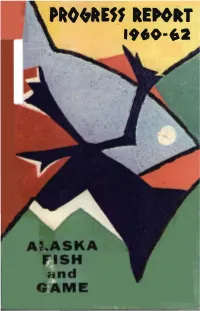 Progress Report for the Years 1960