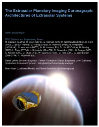 The Extrasolar Planetary Imaging Coronagraph: Architectures of Extrasolar Systems