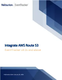 Integrate AWS Route 53 Eventtracker V9.2X and Above