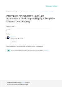 Programme, (2016) 4Th International Workshop on Highly Siderophile Element Geochemistry