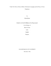 Words That Weave a Reality Reborn: Performative Language and the Theory of Poetic