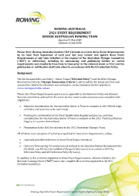 ROWING AUSTRALIA 2021 EVENT REQUIREMENT SENIOR AUSTRALIAN ROWING TEAM Approved 1 May 2020 Updated 16 July 2020
