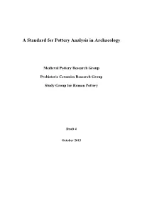 A Standard for Pottery Analysis in Archaeology