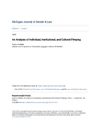 An Analysis of Individual, Institutional, and Cultural Pimping
