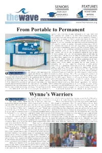 From Portable to Permanent Wynne's Warriors