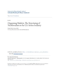 The Structuring of Neoliberalism in the US Airline Industry