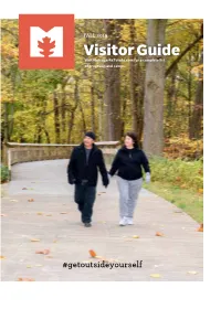 Visitor Guide Visit Metroparkstoledo.Com for a Complete List of Programs and Camps