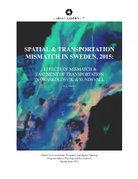 Spatial & Transportation Mismatch in Sweden, 2015