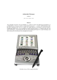 Qt/Embedded Whitepaper Trolltech Abstract This Whitepaper Describes the Qt/Embedded C++ Toolkit for GUI and Application Developm
