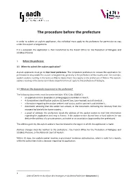 The Procedure Before the Prefecture