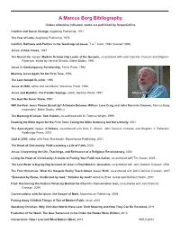 A Marcus Borg Bibliography Unless Otherwise Indicated, Works Are Published by Harpercollins