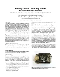 Building a Maker Community Aroundan Open Hardware Platform