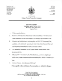 Agenda Order and Times of Presentation Are Subject to Change