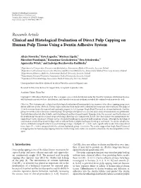 Clinical and Histological Evaluation of Direct Pulp Capping on Human Pulp Tissue Using a Dentin Adhesive System