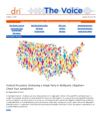 Federal Procedure: Dismissing a Single Party in Multiparty Litigation— Check Your Jurisdiction! by Megan Basham Davis