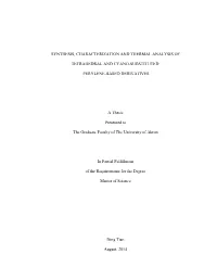 Synthesis, Characterization and Thermal Analysis Of