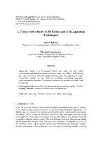 A Comparative Study of 3D Endoscopic Tele-Operation Techniques