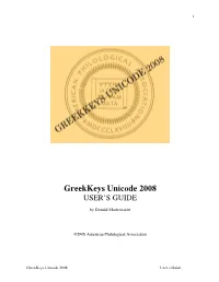 Greekkeys Unicode 2008 USER’S GUIDE