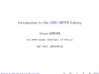 Introduction to the GNU MPFR Library