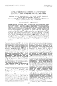 Characterization of Neuropathy Target Esterase Using Trifluoromethyl Ketones