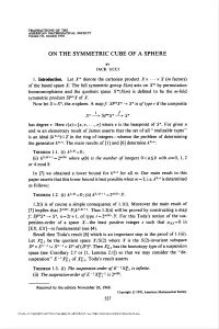 On the Symmetric Cube of a Sphere