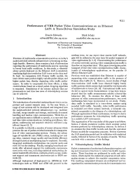 Performance of VBR Packet Video Communications on an Ethernet LAN: a Trace-Driven Simulation Study