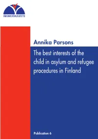 The Best Interests of the Child in Asylum and Refugee Procedures in Finland