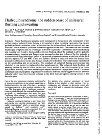 The Sudden Onset of Unilateral Flushing and Sweating