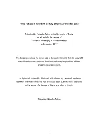 1 Flying Fatigue in Twentieth-Century Britain: an Uncertain Zone Submitted by Natasha Feiner To