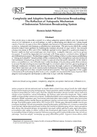Complexity and Adaptive System of Television Broadcasting: the Reﬂ Ection of Autopoetic Mechanism of Indonesian Television Broadcasting System