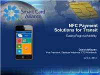 NFC Payment Solutions for Transit Easing Regional Mobility
