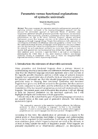Parametric Versus Functional Explanations of Syntactic Universals