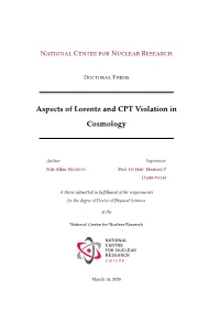 Aspects of Lorentz and CPT Violation in Cosmology