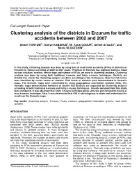 Clustering Analysis of the Districts in Erzurum for Traffic Accidents Between 2002 and 2007