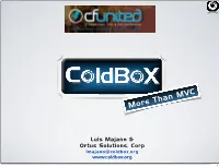 Down & Dirty with Coldbox
