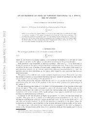 On Extremums of Sums of Powered Distances to a Finite Set of Points