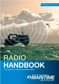 RADIO HANDBOOK Your Guide to Marine Communication Operating Your Marine Radio