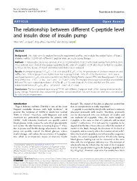 The Relationship Between Different C-Peptide Level and Insulin Dose of Insulin Pump Yihan Wei1,Liquan1, Ting Zhou1,Guolidu1 and Sheng Jiang 1