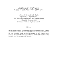 Using Recursive Java Generics to Support Code Reuse in the CS2 Course