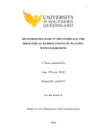WITH OUR DEMONS a Thesis Submitted By